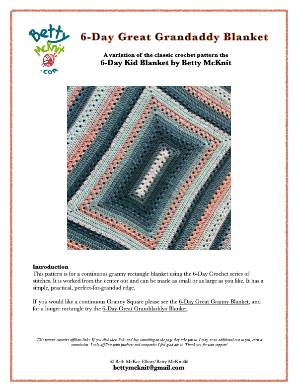 6-Day Great Granddaddy Blanket Crochet Pattern by Betty McKnit