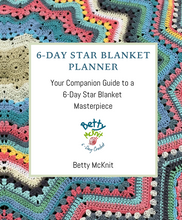 Load image into Gallery viewer, The 6-Day Star Blanket Planner Your Companion Guide to a 6-Day Star Blanket Masterpiece - SIGNED COPY