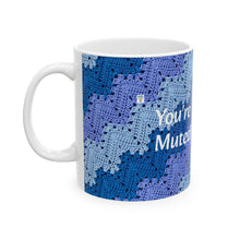 Load image into Gallery viewer, 6-Day Snowflake Crochet &quot;You&#39;re Muted&quot; Ceramic Mug (11oz\15oz)
