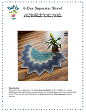 Load image into Gallery viewer, 6-Day Superstar Shawl Crochet Pattern by Betty McKnit
