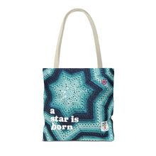 Load image into Gallery viewer, A Star is Born Tote Bag
