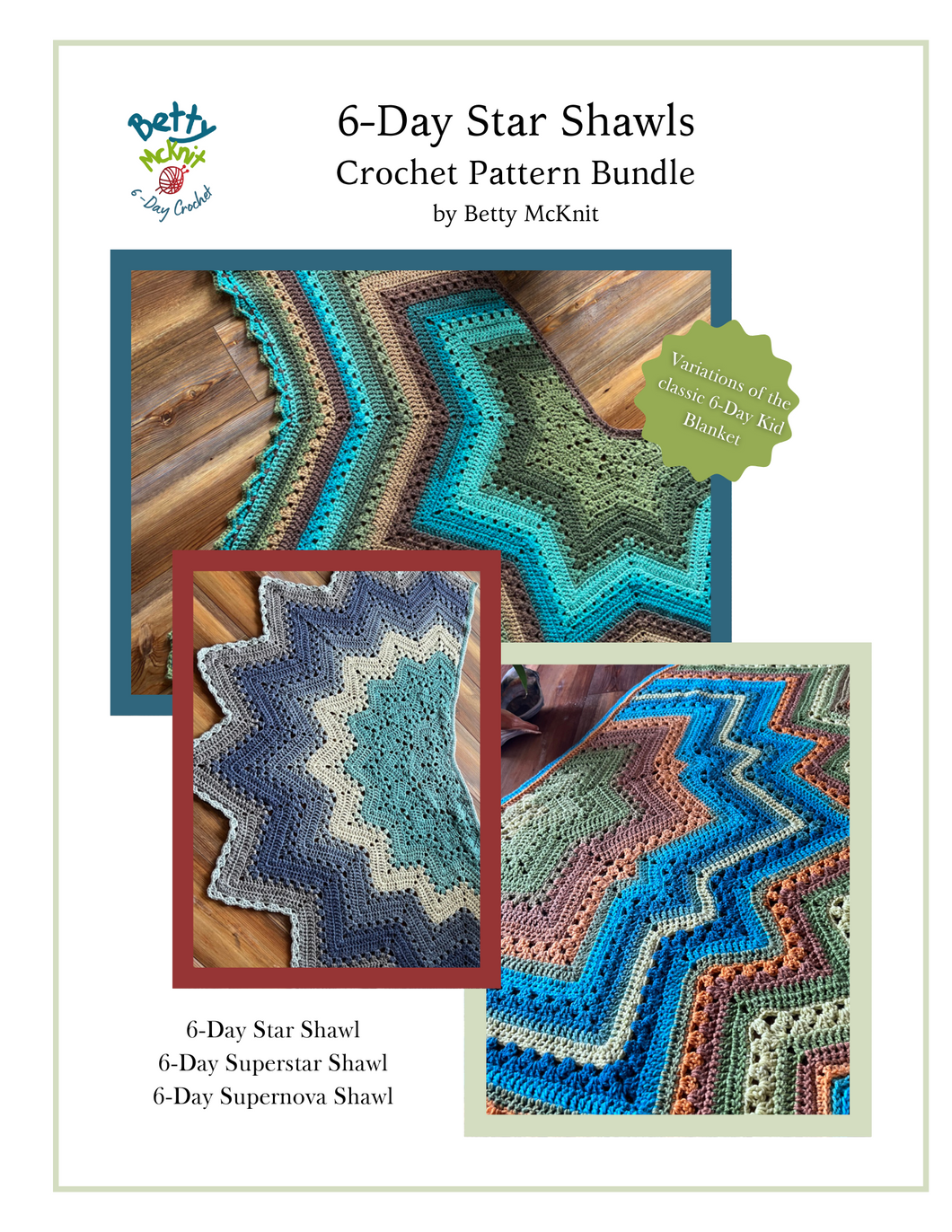 6-Day Star, Superstar, and Supernova Shawls - Crochet Pattern 6-Day Star, Superstar, and Supernova Shawls - Crochet Pattern