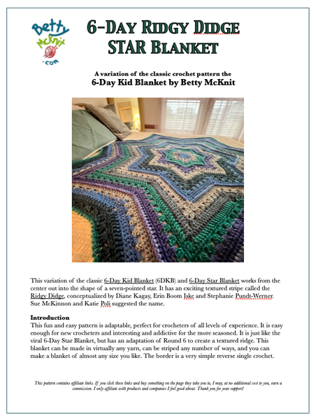 6-Day Ridgy Didge Star Blanket Crochet Pattern by Betty McKnit