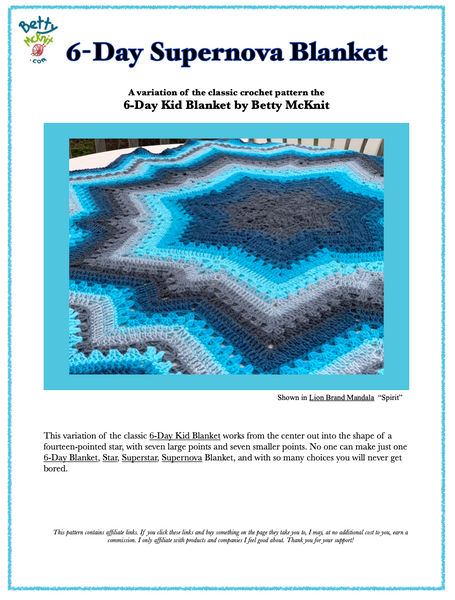6-Day Supernova Blanket - Crochet Pattern by Betty McKnit