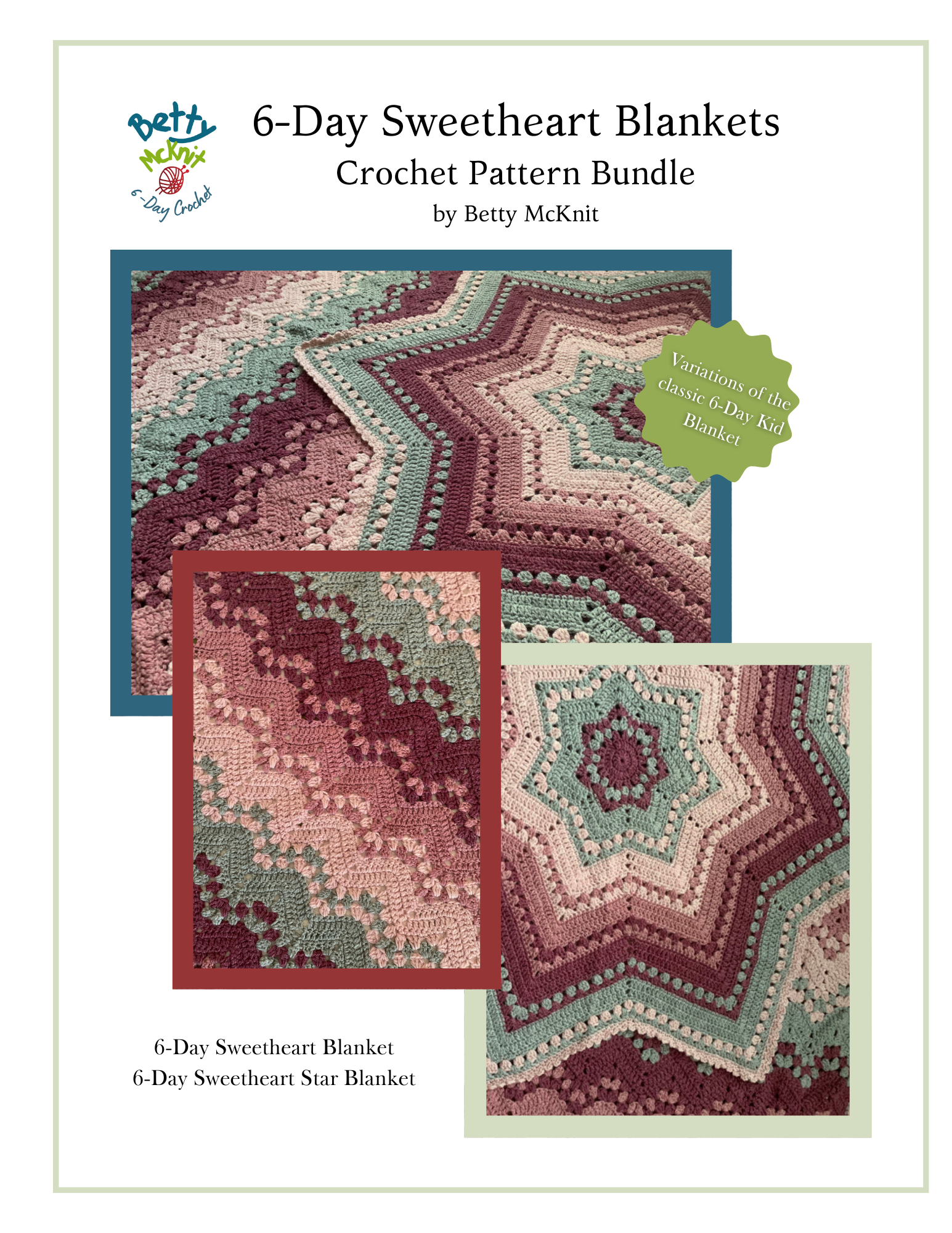 6-Day Sweetheart and Sweetheart Star Blanket Pattern Bundle - Betty McKnit